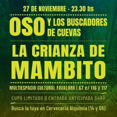 Oso y los buscadores de cuevas darán un show en La Plata
